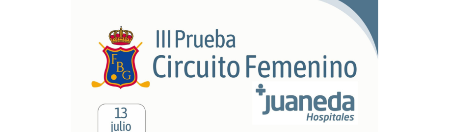 circuito femenino FBG Juaneda Hospitales